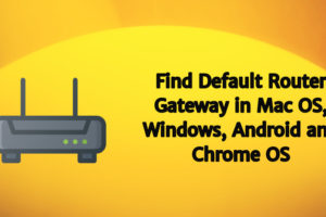 Find Default Router Gateway